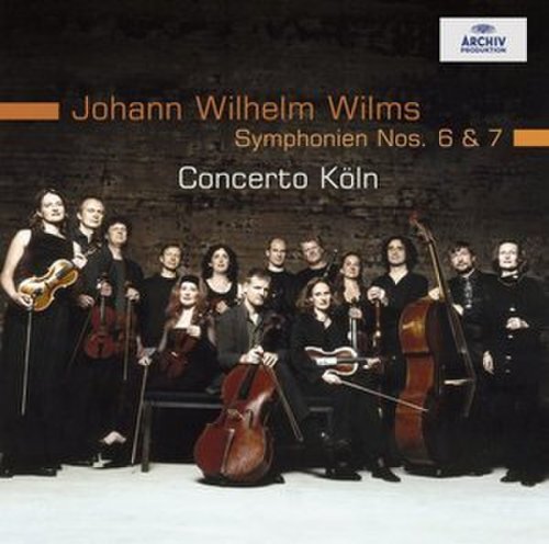 Johann Wilhelm Wilms - Symphonies 6 & 7