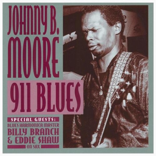 Johnny B. Moore - 911 Blues