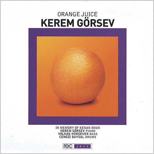 Kerem Görsev - Orange Juice