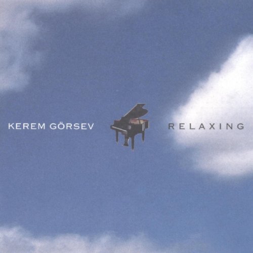 Kerem Görsev - Relaxing