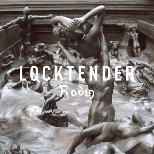 Locktender - Rodin