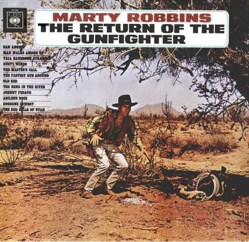 Marty Robbins - Return of the Gunfighter