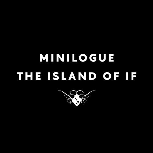 Minilogue - The Island Of If