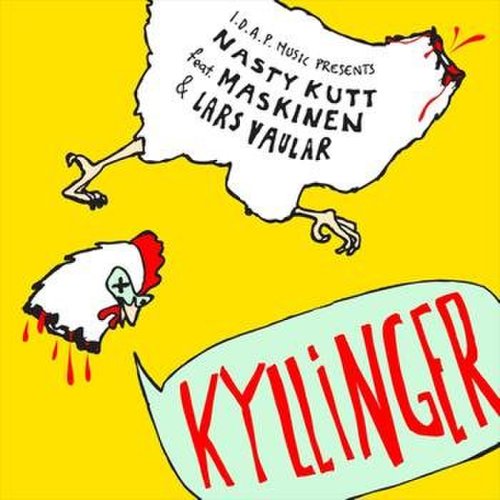 Nasty Kutt - Kyllinger
