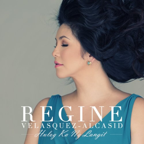 Regine Velasquez - Hulog Ka Ng Langit