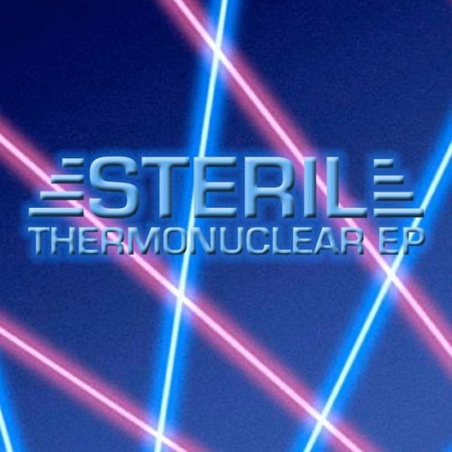 Steril - Thermonuclear EP