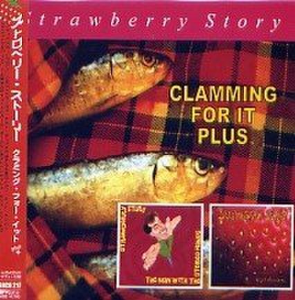 Strawberry Story - Clamming For It Plus