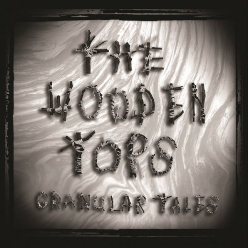 The Woodentops - Granular Tales