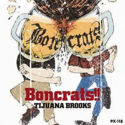 Tijuana Brooks - Boncrats!
