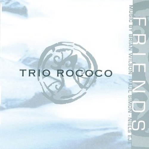 Trio Rococo - Friends