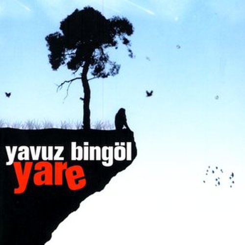Yavuz Bingöl - Yare