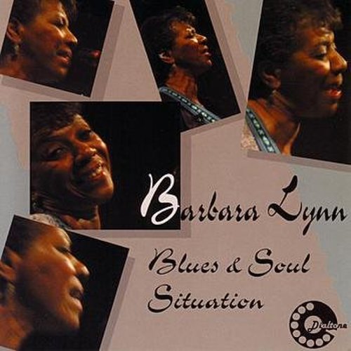Barbara Lynn - Blues & Soul Situation