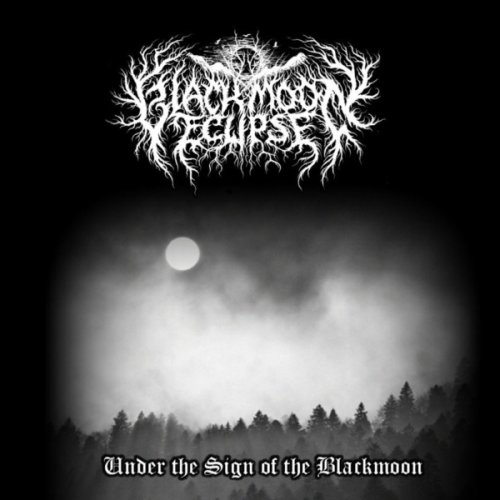 Blackmoon Eclipse - Under The Sign Of The Blackmoon