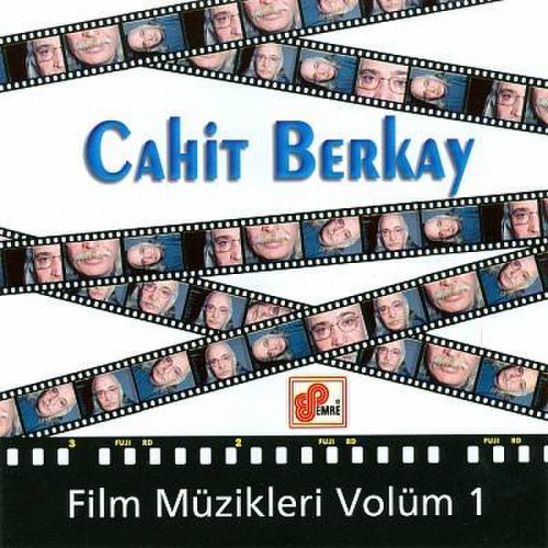 Cahit Berkay - Film Müzikleri Volüm 1