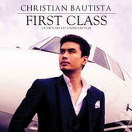 Christian Bautista - First Class Outbound (Expanded Edition)