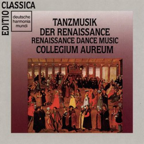 Collegium Aureum - Tanzmusik der Renaissance