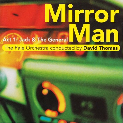 David Thomas - Mirror Man