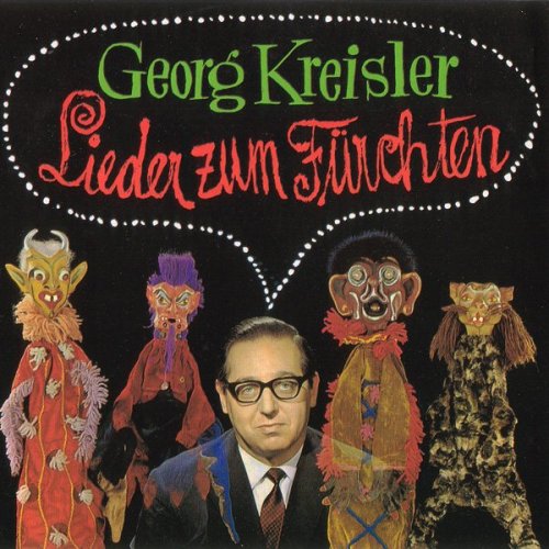Georg Kreisler - Lieder zum Fürchten