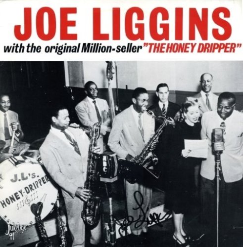 Joe Liggins - The Honeydripper