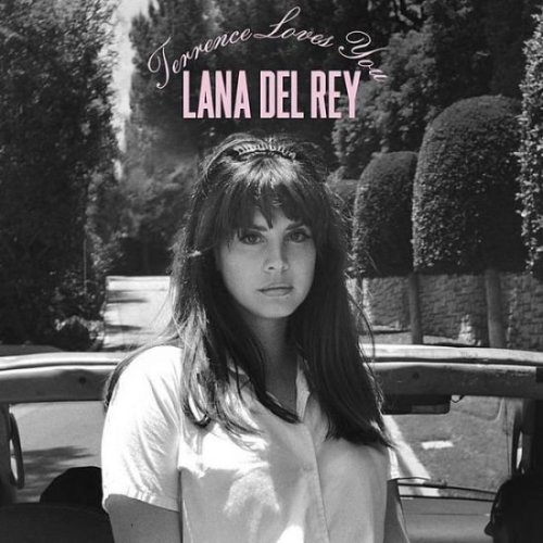 Lana Del Rey - Terrence Loves You