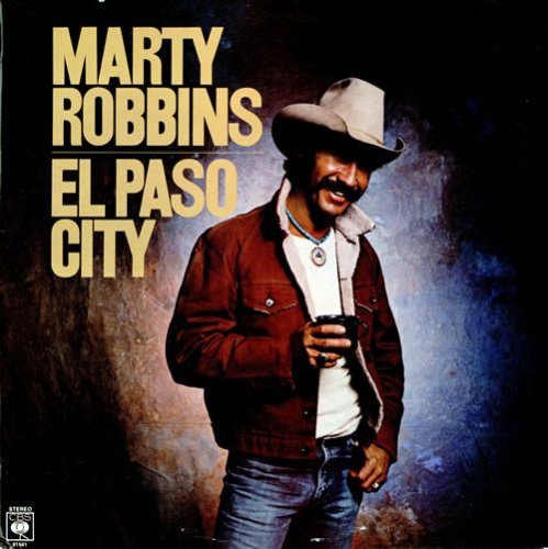 Marty Robbins - El Paso City