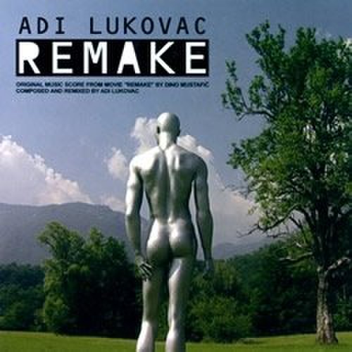 Adi Lukovac - Remake