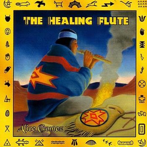 Alice Gomez - The Healing Flute