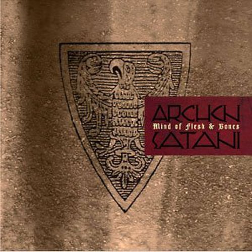 Archon Satani - Mind of Flesh & Bones