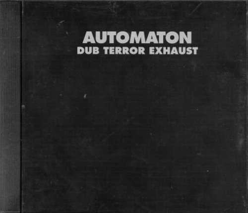 Automaton - Dub Terror Exhaust