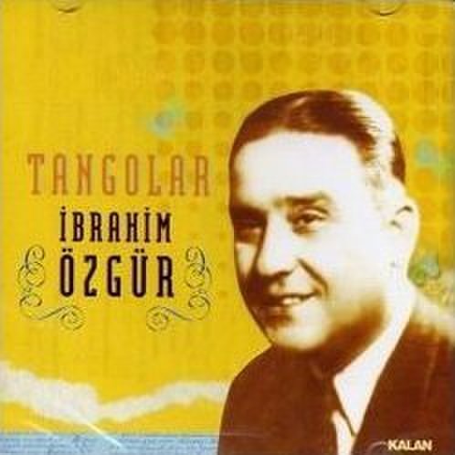 Ibrahim Özgür - Tangolar