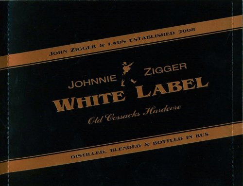 Johnnie Zigger - White Label
