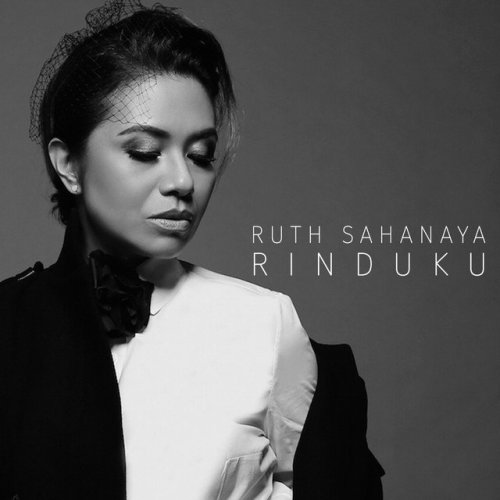 Ruth Sahanaya - Rinduku