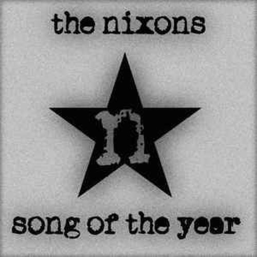 The Nixons - Song of the Year