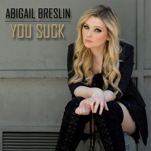 Abigail Breslin - You Suck