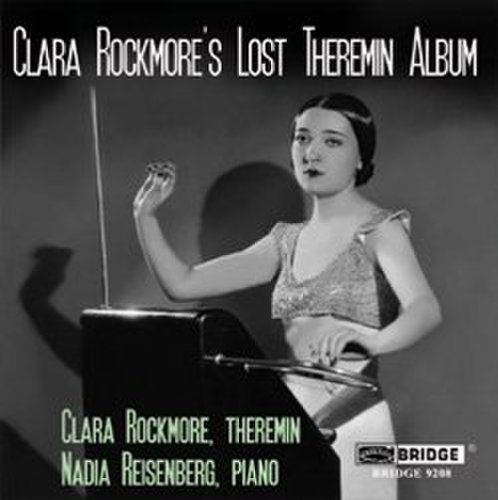 Clara Rockmore - The Lost Theremin Album