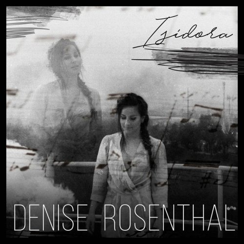 Denise Rosenthal - Isidora