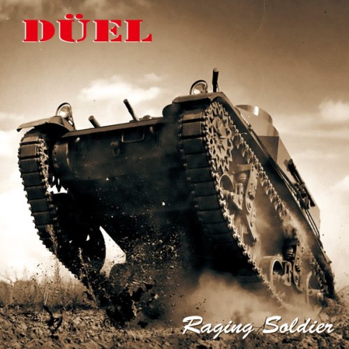 Duel - Raging Soldier