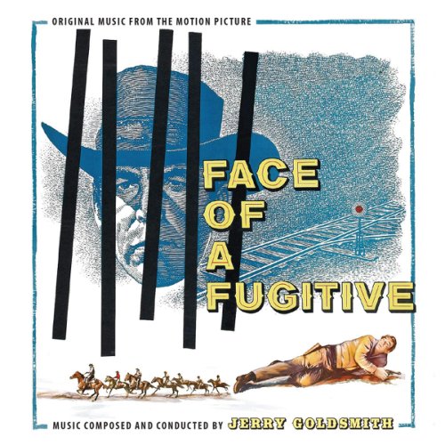 Jerry Goldsmith - Face Of A Fugitive