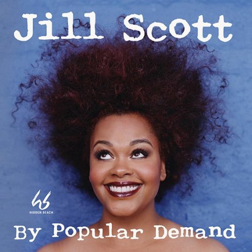 Jill Scott - By Popular Demand