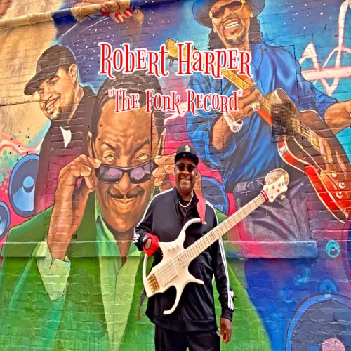 Robert Harper - The Fonk Record