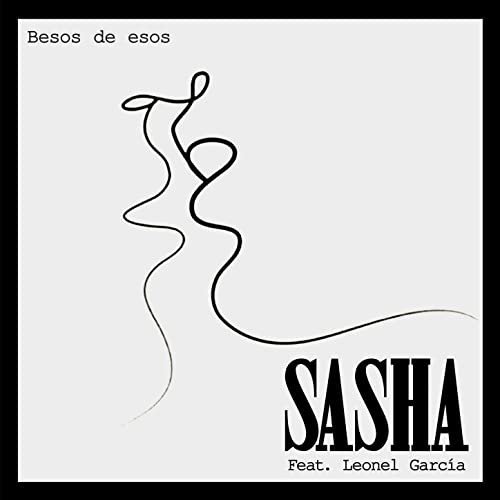 Sasha Sokol - Besos de Esos