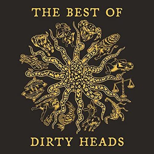 The Dirty Heads - The Best Of Dirty Heads