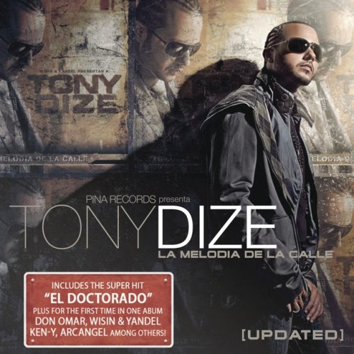 Tony Dize - La melodía de la calle