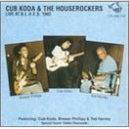 Cub Koda & The Houserockers - Live at B.L.U.E.S. 1982