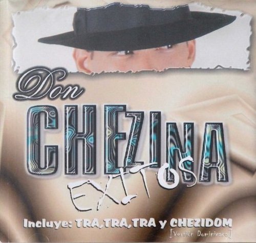 Don Chezina - Éxitos