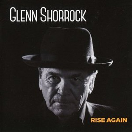 Glenn Shorrock - Rise Again