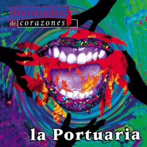 La Portuaria - Devorador de Corazones