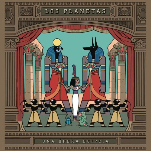 Los Planetas - Una ópera egipcia