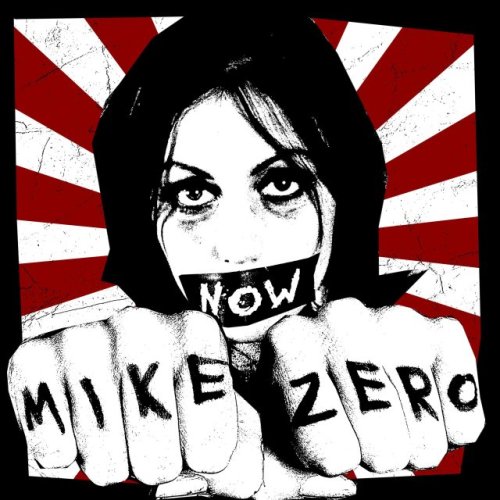 Mike Zero - Now