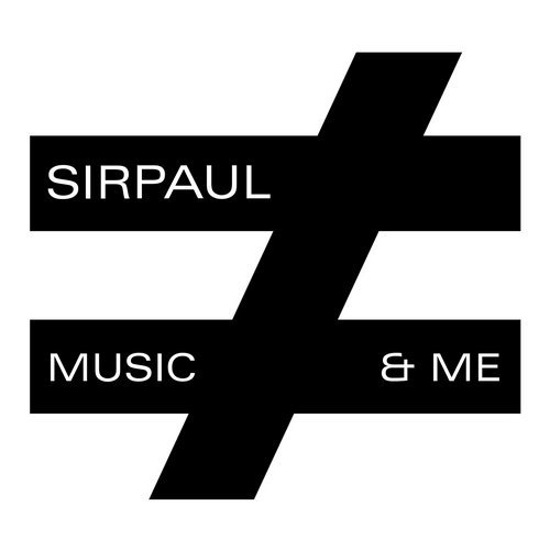 Sirpaul - Music & Me